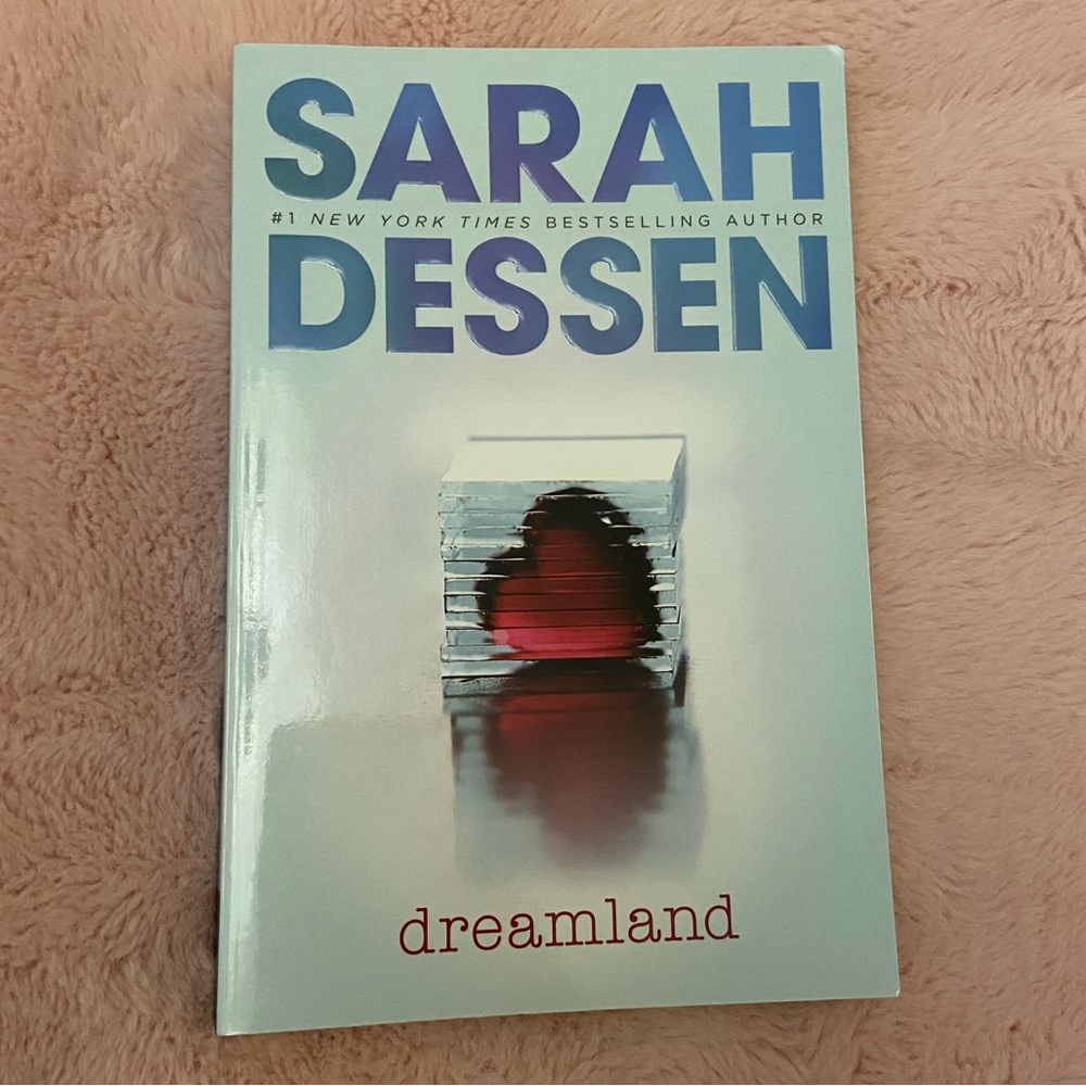 Dreamland by Sarah Dessen